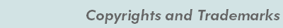 Copyrights and Trademarks